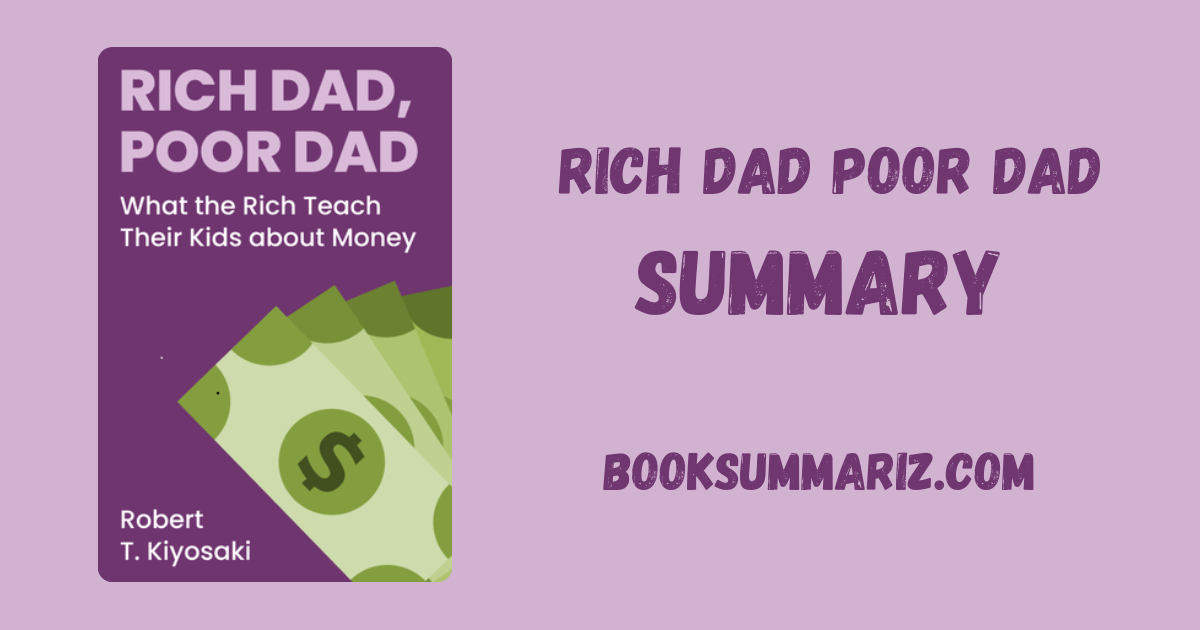 Rich Dad Poor Dad Book Summary