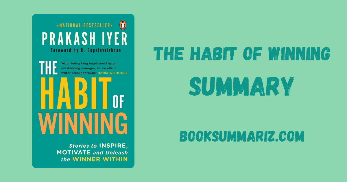 The Habit Of Winning Summary